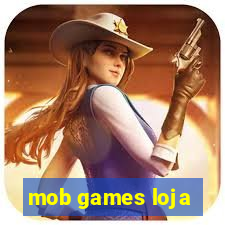 mob games loja